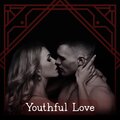 Youthful Love – Sentimental Jazz, Nice Memories, The Return of Past Love