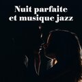 Nuit parfaite et musique jazz