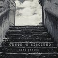 Lino Davide - Gente 'e nisciuno