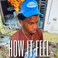 How It Feel (Explicit)