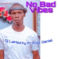 No Bad Mix (feat. Kizz Daniel)