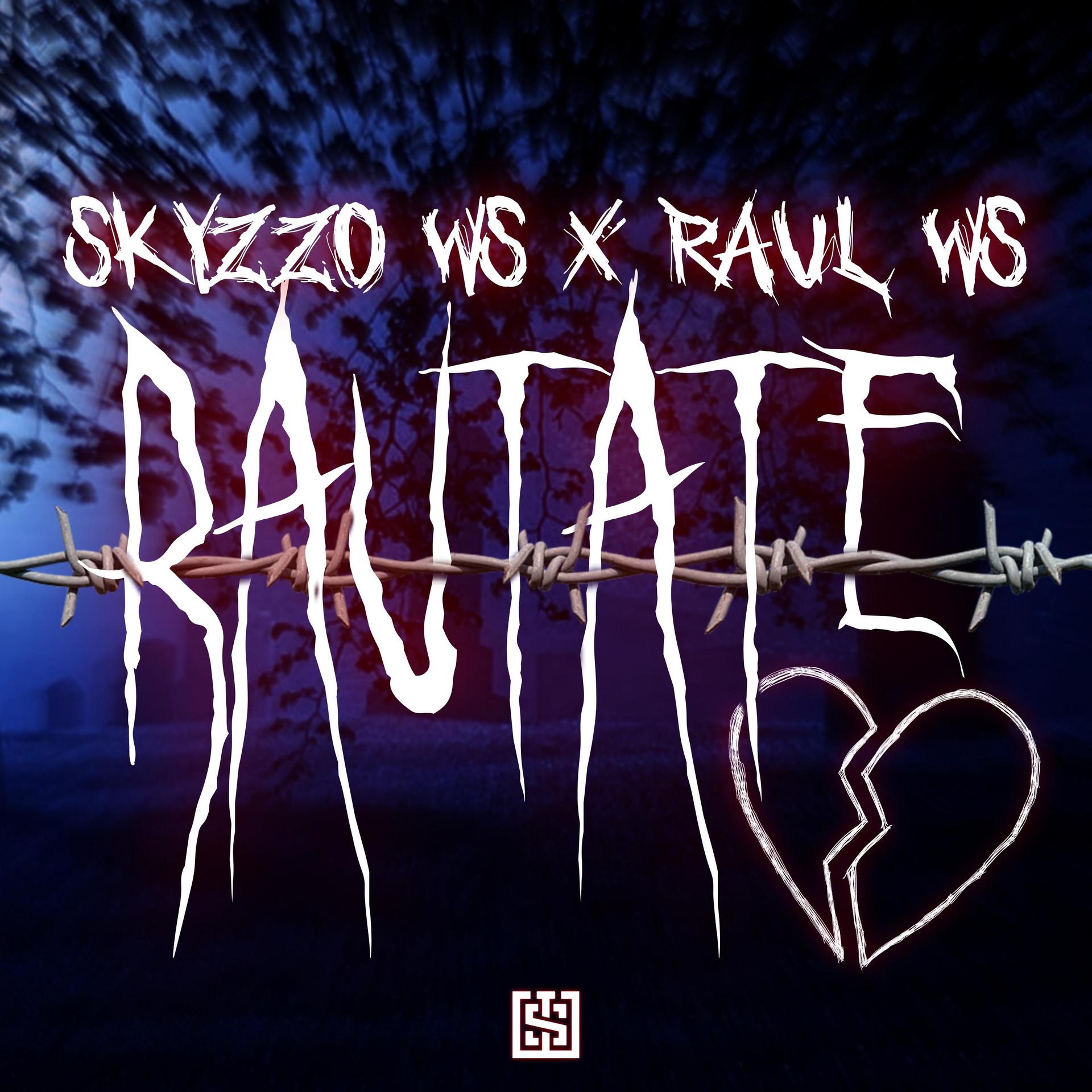 Skyzzo Ws、Raul Ws - Răutate (feat. Raul Ws)