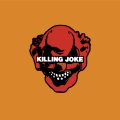 Killing Joke - 2003 (2017 Remastered Version) [Explicit]