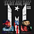 Mike Plug、Chris Rivers - Don't Ask Why (feat. Chris Rivers)(Explicit)