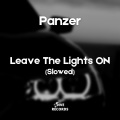 Panzer、Davronov Komronbek - Leave The Lights On (Slowed)