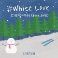 White Love (스키장에서) (feat. 래원(Layone))