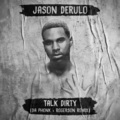 Da Phonk、Rogerson、Jason Derulo - Talk Dirty (Da Phonk x Rogerson Remix)