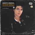 Rogerson、Michael Jackson - Smooth Criminal (RGRSN Remix)