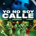 Yo No Soy Calle (Explicit)