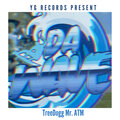 Treedogg Mr. ATM - Da Wave (Explicit)