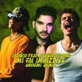 Angemi、Blanco、Sfera Ebbasta - Mi Fai Impazzire