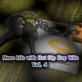 More Life with Hot Hip Hop Wife, Vol. 4