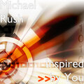 Michael Rush - Inspired by You