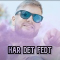 Jeg Har Det Fedt (Explicit)