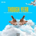 THOUGH YEAR (feat. Stumza Da Djy, Chris 012, Mthunzi & Mavusana Soul)