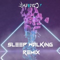 Sleepwalking (feat. Katie Sky Bandlez & Strocksu)(Remix)