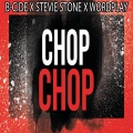 Chop Chop (feat. Stevie Stone & Wordplay)(Explicit)