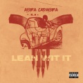 Lean Wit It [feat. Blitty, Kush, Bradz, Kash One7, Akz, YF, Double Lz & Bandokay] (Remix|Explicit)