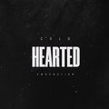 Cold Hearted (Explicit)
