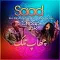 Rahat Fateh Ali Khan、Abida Parveen、Saad - Chaap Tilak