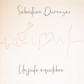 Sebastien Dumazer - Un juste équilibre (Radio Edit)