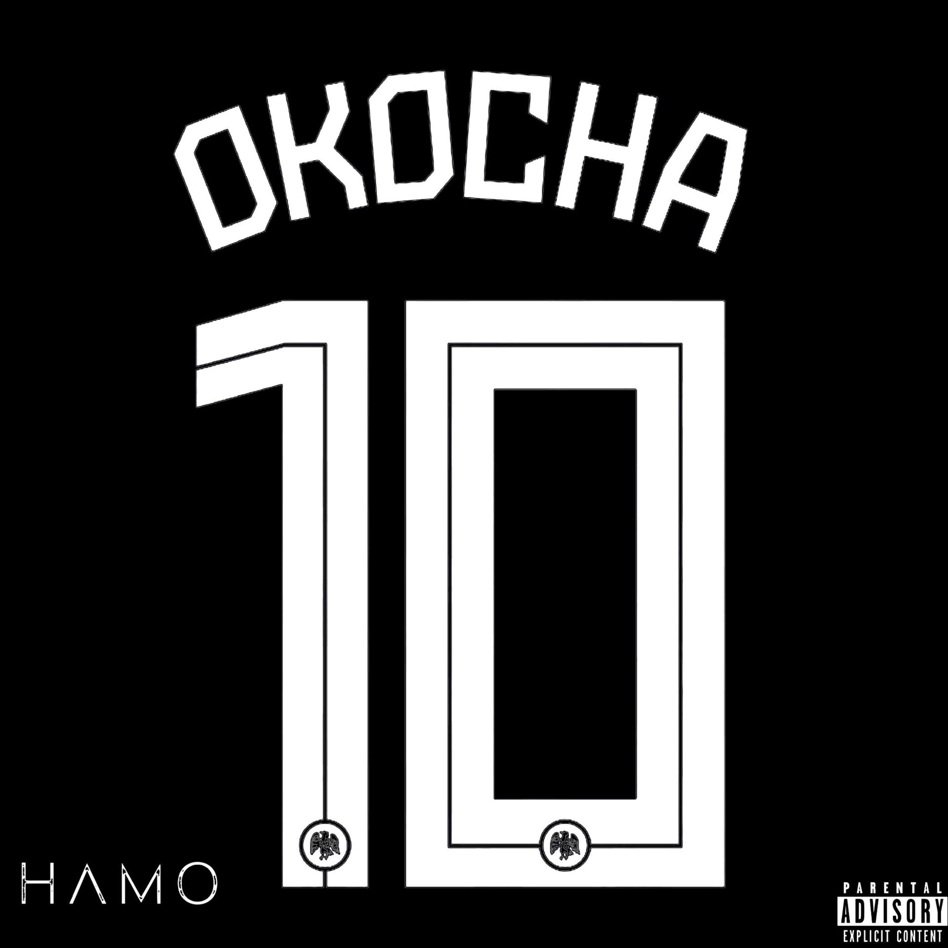 HAMO - Okocha (Explicit)