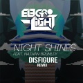 Night Shines (feat. Nathan Brumley)(Disfigure Remix)