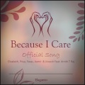 Because I Care (feat. Amith T Raj)(Original Mix)