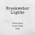Breakwater Lights - Fight Against Myself
