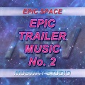 Epic Space - Epic Inspiring