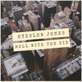 Roll With the Kid (Explicit)