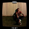 I Feel Like 4 (Explicit)