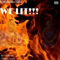 We Lit (feat. Toast.) [Explicit]