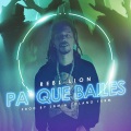 Rebl Lion - Pa Que Bailes