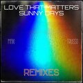 Maxi Trusso - Sunny Days - Troglo & Dytes Remix (Troglo & Dytes Remix|Troglo & Dytes Remix)
