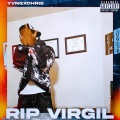 RIP Virgil (feat. yvngxchris)(Explicit)