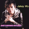 吴剑云 - She's Having My Baby
