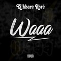 kiikhar Rhre - Waaa