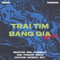 Kiddy、Mcboiii、mis4ortune - TRAI TIM BANG GIA (mis4ortuneRemix)