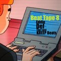 Eddie Def The Last KREEP - Beat Tape Eight (Explicit)