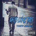 Tripp James - Days like this (Explicit)