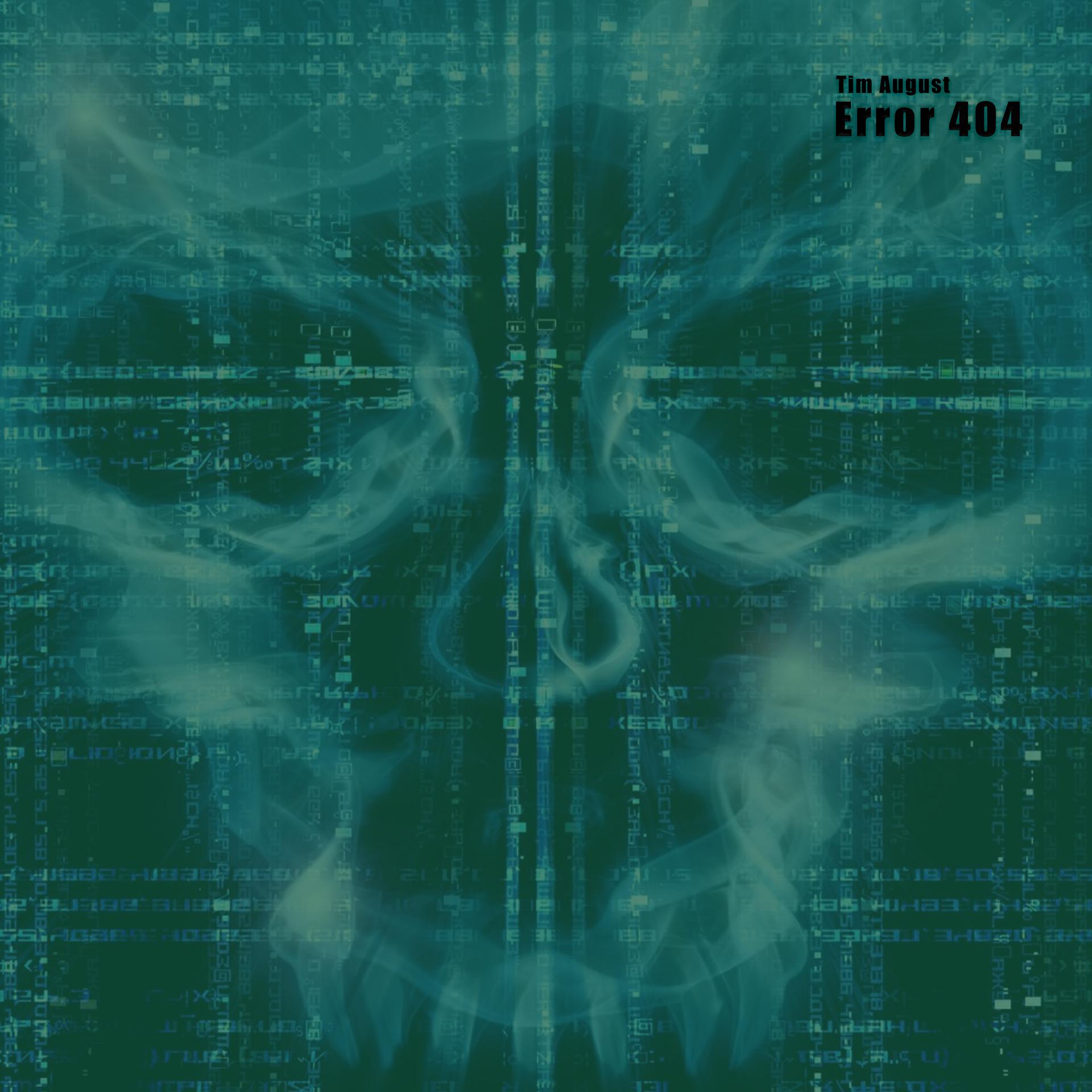 Tim August - Error 404