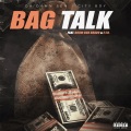 Bag Talk (Explicit)