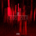 U.P - On Me (Explicit)