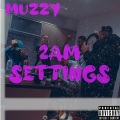 2AM SETTINGS (Explicit)