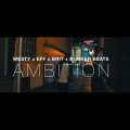 Ambition (feat. Westy Eff & Briti$h)(Explicit)