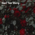 Don't You Worry