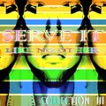 SERVE IT LIKE NO OTHER (Collection III)