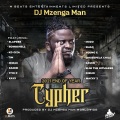 DJ Mzenga Man 2021 End Of Year Cypher (feat. Slap Dee Bombshell KD Giza TIM Jemax Kanizi Tiye P Kays Muzo Smaq Young E Umusepela Chile Xaven Slim Dizmo & Macky 2)(Explicit)