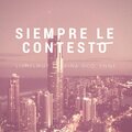 Enne、Viña DCO、Lil Helmut - Siempre Le Contesto (feat. Viña DCO & Enne)(Explicit)